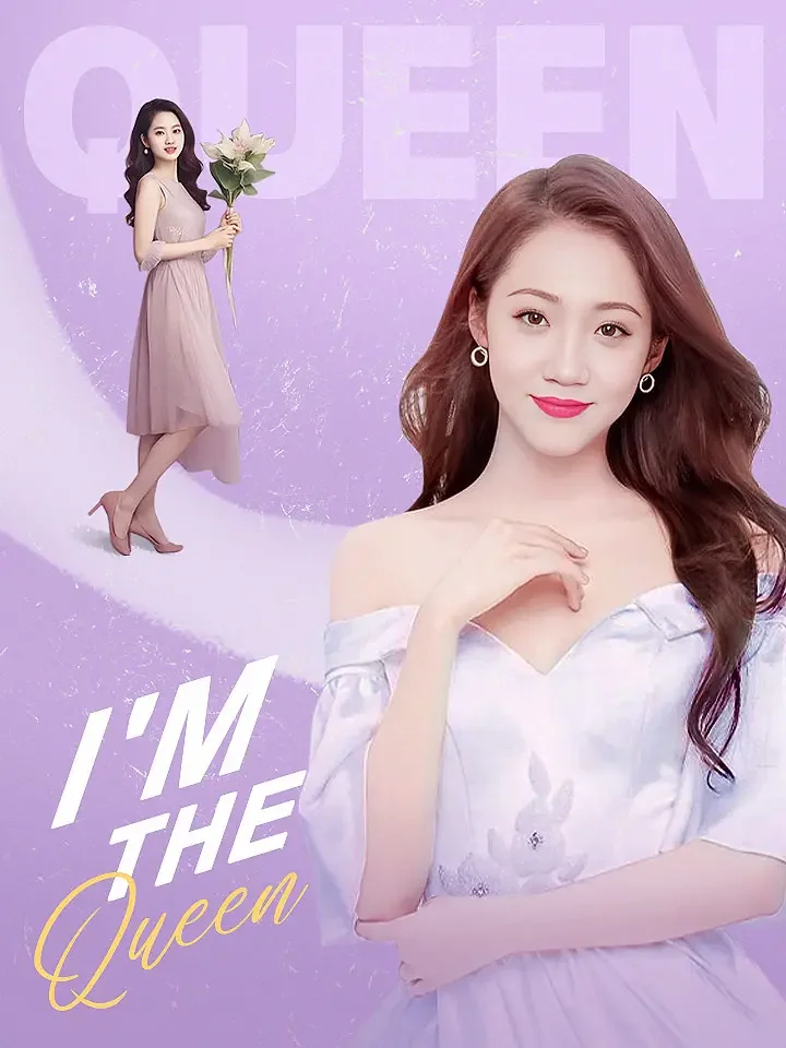 I'm the QueenMini Series