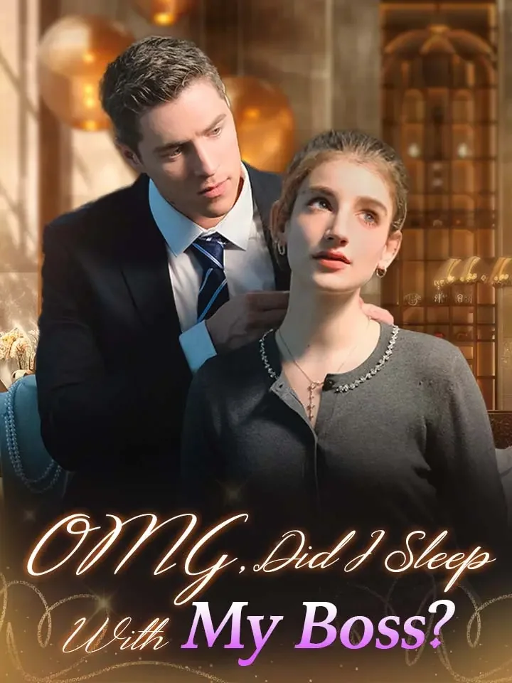 OMG, Did I Sleep With My Boss?Mini Series