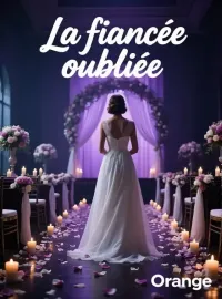 La fiancée oubliée