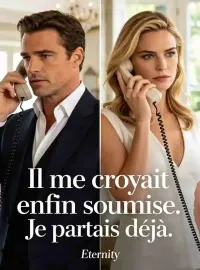 Il me croyait enfin soumise. Je partais déjà.