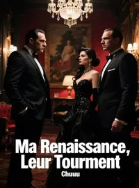 Couverture du roman Ma Renaissance, Leur Tourment