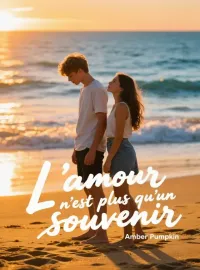 L'amour n'est plus qu'un souvenir