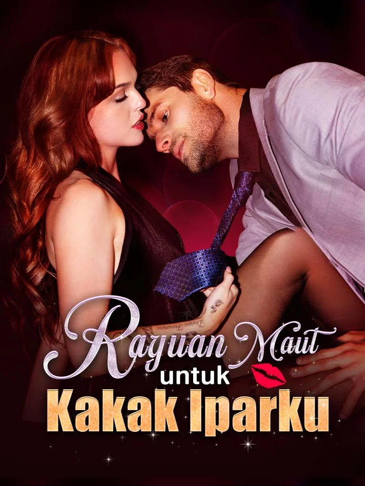 Rayuan Maut untuk Kakak IparkuMini Seri