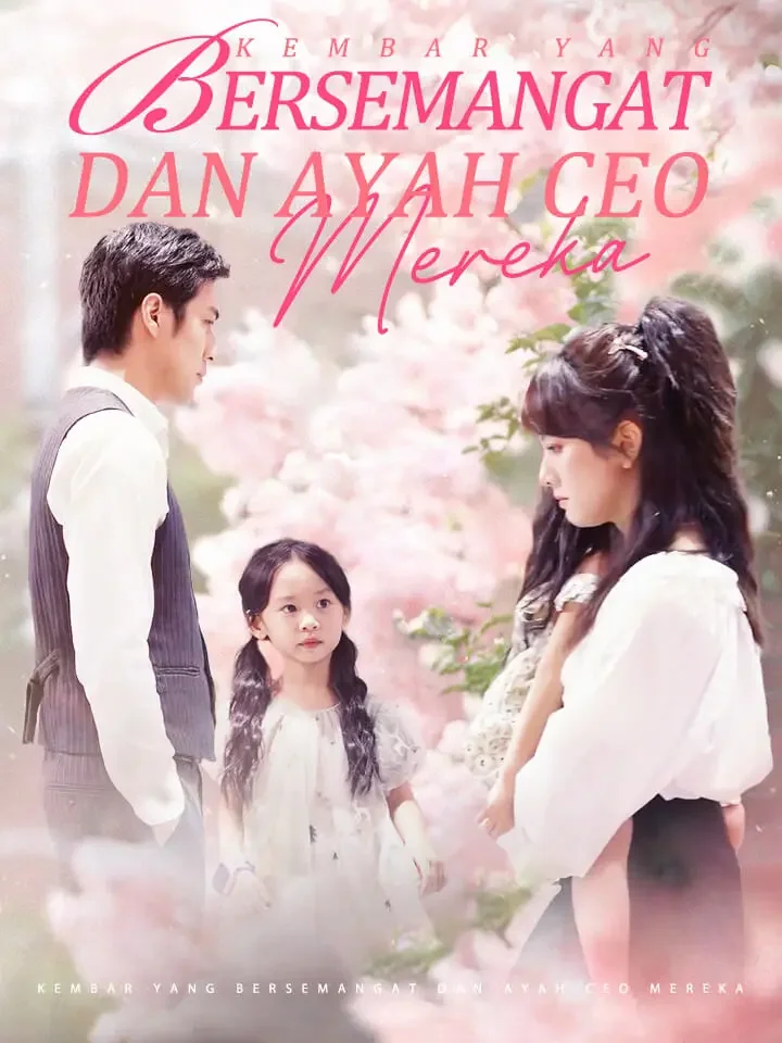Kembar yang Bersemangat dan Ayah CEO MerekaMini Seri