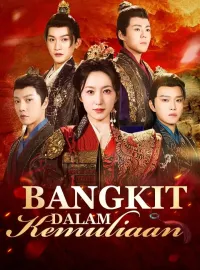 Bangkit dalam KemuliaanDrama Pendek