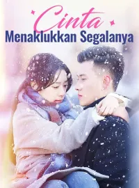 Cinta Menaklukkan SegalanyaDrama Pendek