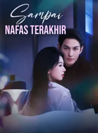 Sampai Nafas TerakhirMini Seri