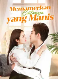 Memamerkan Cintanya yang Manis