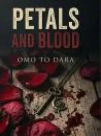 BLOOD AND PETALS