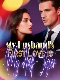My Husband's First Love is My Half-Sister Novel Cover