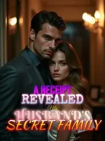 A Receipt Revealed My Husband's Secret Family Novel Cover