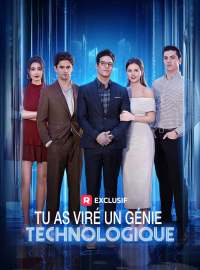 [Doublé] Tu as viré un génie technologiqueMini-dramas