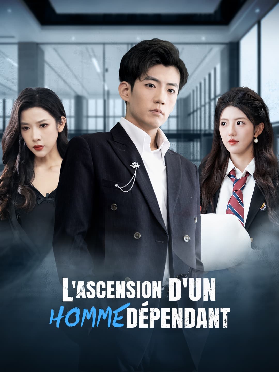 L'ascension d'un Homme DépendantMini-séries
