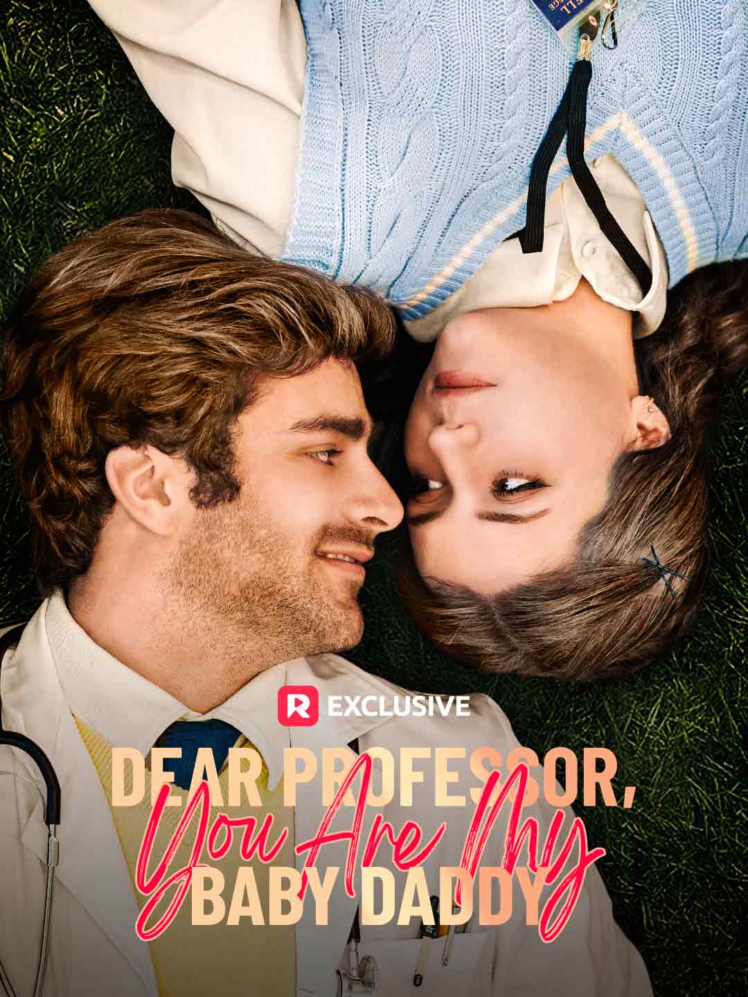 Dear Professor, You Are My Baby Daddy Mini Series