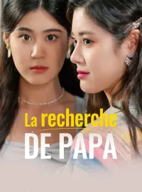 La recherche de PapaMini-dramas
