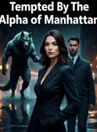 Tempted By The Alpha Of Manhattan Novel Cover