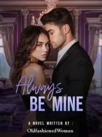 Always Be Mine
