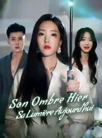 Son Ombre Hier, Sa Lumière Aujourd'hui