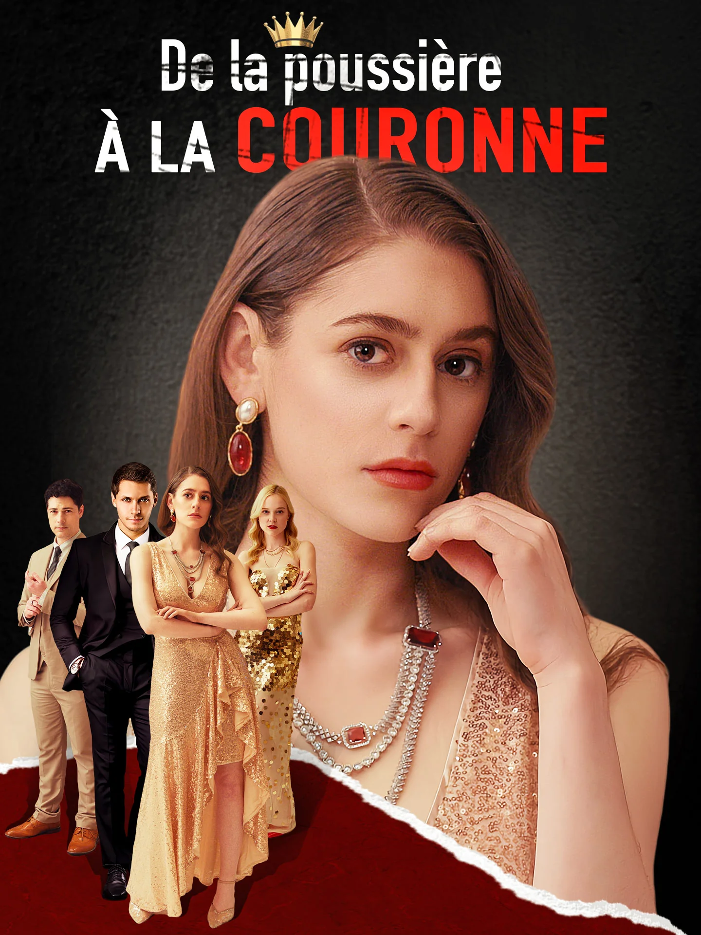 De la poussière à la couronne