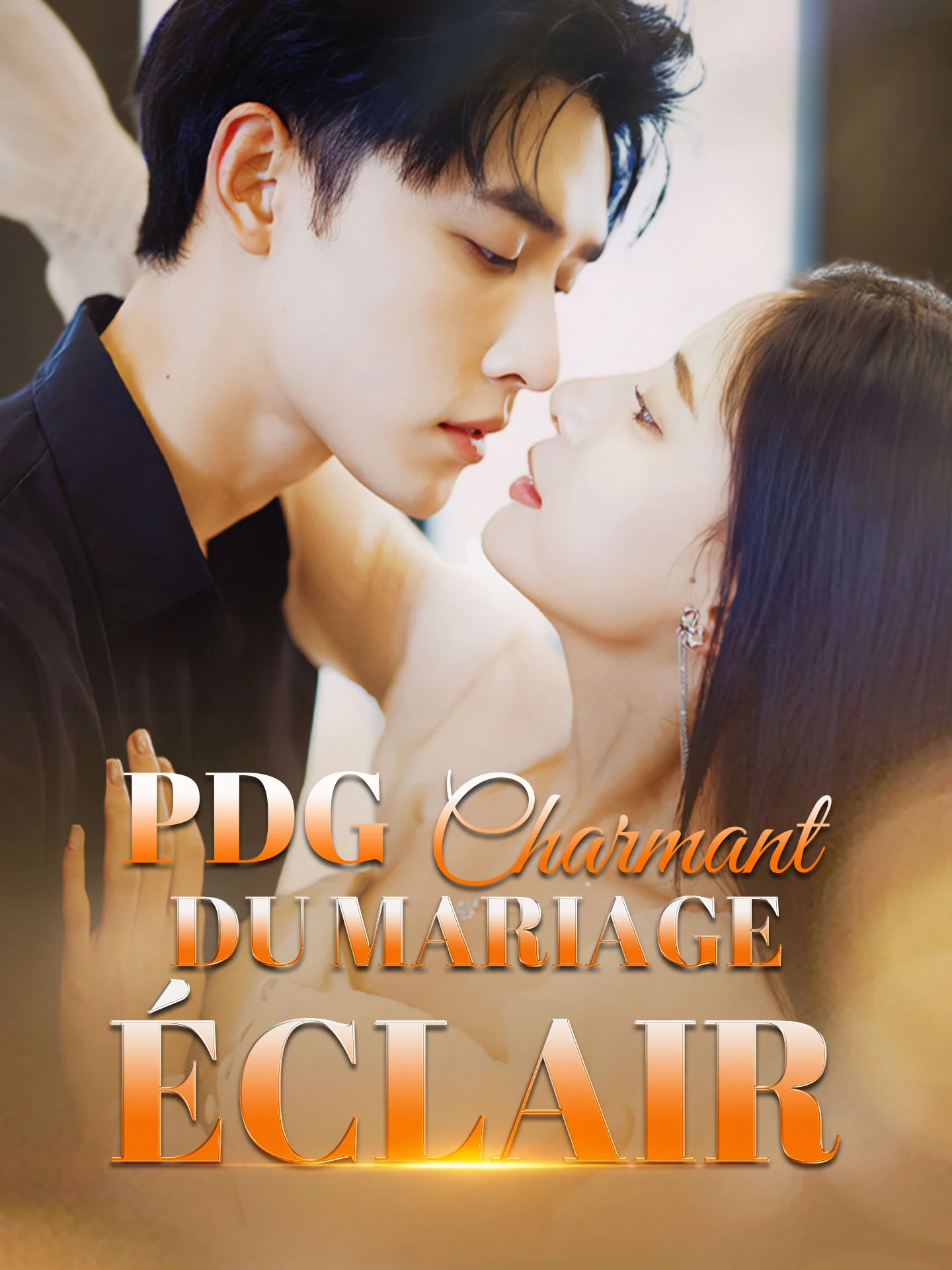 PDG Charmant du Mariage ÉclairMini-séries