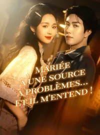 Mariée à une source à problèmes… Et il m'entend !Mini-dramas