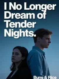 I No Longer Dream of Tender Nights Novel Cover