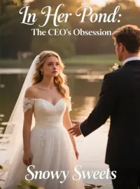 In Her Pond: The CEO’s Obsession Novel Cover