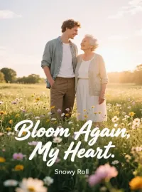 Bloom Again, My Heart Novel Cover