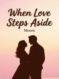 When Love Steps Aside Novel Cover