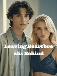 Leaving Heartbreaks Behind Novel Cover