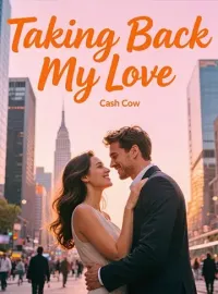 Taking Back My Love Novel Cover