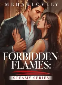 Forbidden Flames: Steamy Series Novel Cover