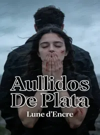 Portada de la novela Aullidos De Plata
