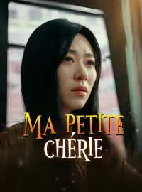 Ma petite chérieMini-séries