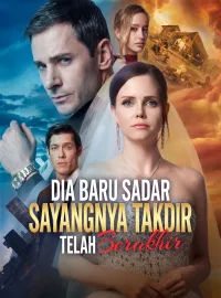 Dia Baru Sadar, Sayangnya Takdir Telah BerakhirMini Seri