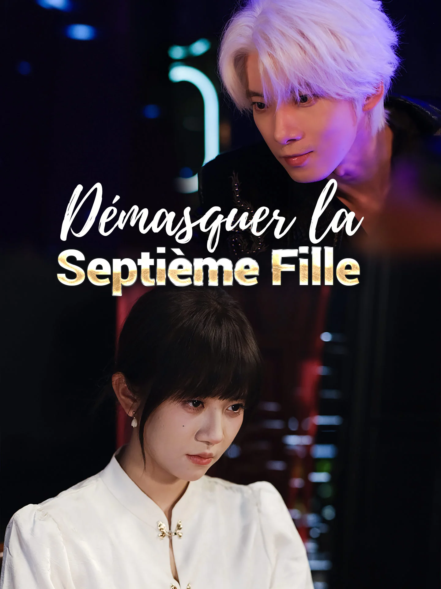 Démasquer la Septième Fille