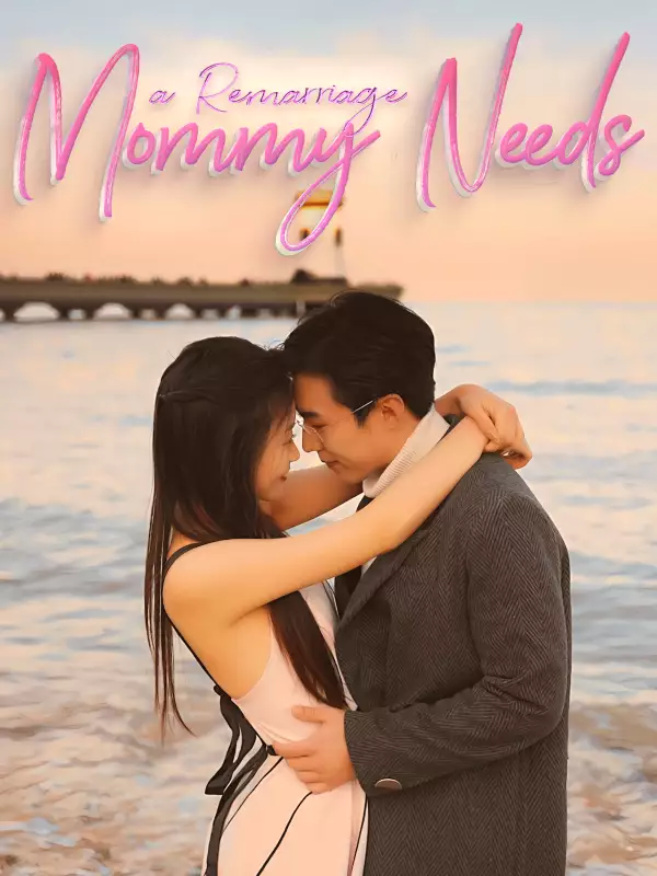 Mommy Needs a RemarriageMini Series