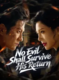 No Evil Shall Survive His ReturnMini Series