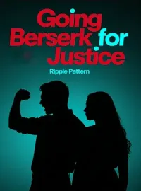 Going Berserk for Justice Novel Cover
