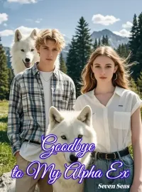 Goodbye to My Alpha Ex Novel Cover