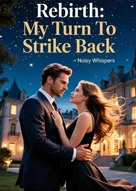 Rebirth: My Turn To Strike Back Novel Cover