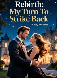 Rebirth: My Turn To Strike Back Novel Cover