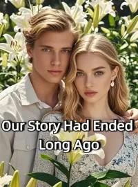 Our Story Had Ended Long Ago Novel Cover