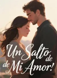 Portada de la novela Un Salto de Mi Amor