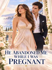 He Abandoned Me While I Was Pregnant