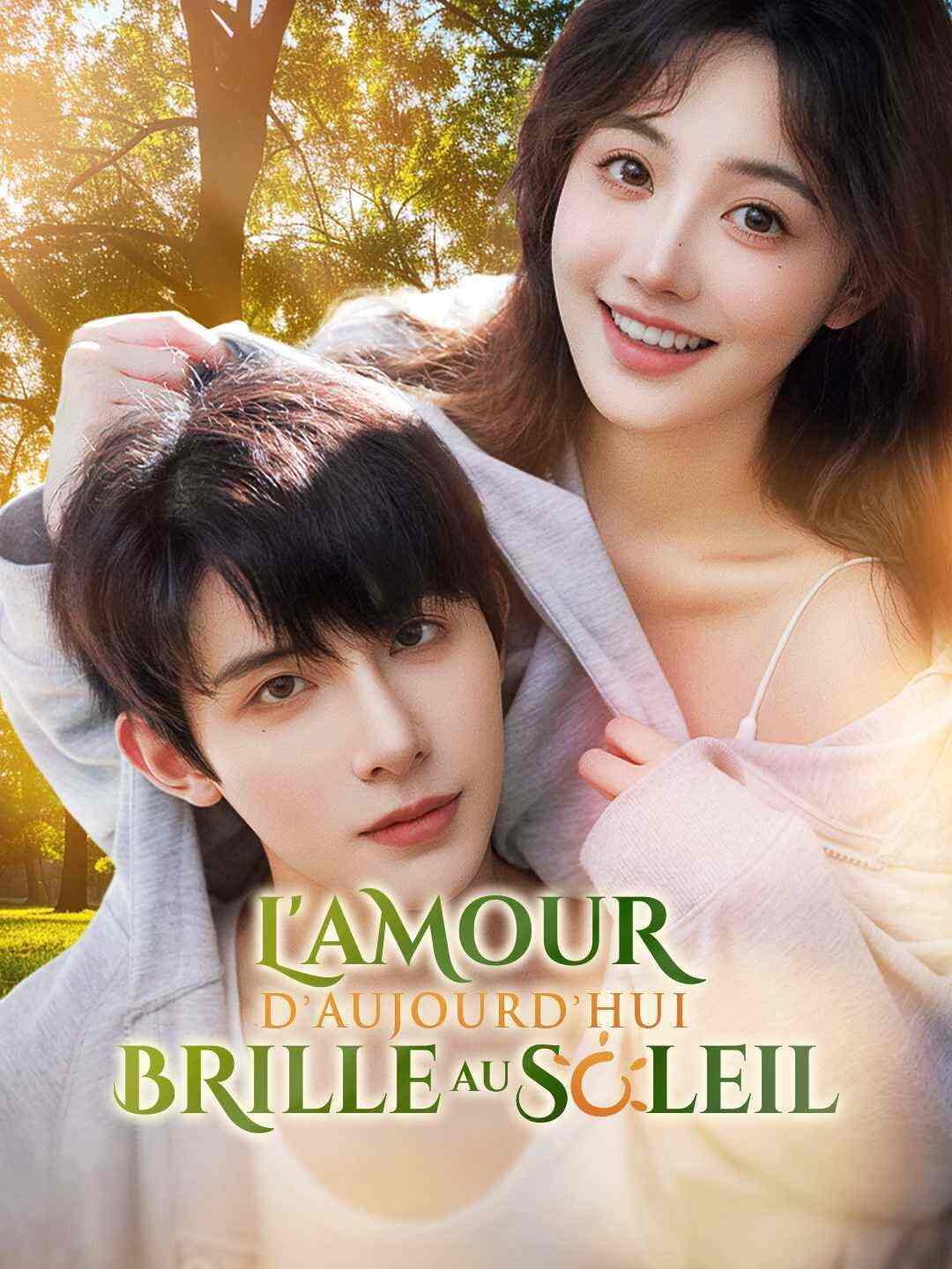 L'Amour D'Aujourd'hui Brille au SoleilMini-séries