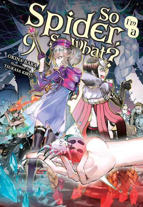 So I’m a Spider, So What? webnovel