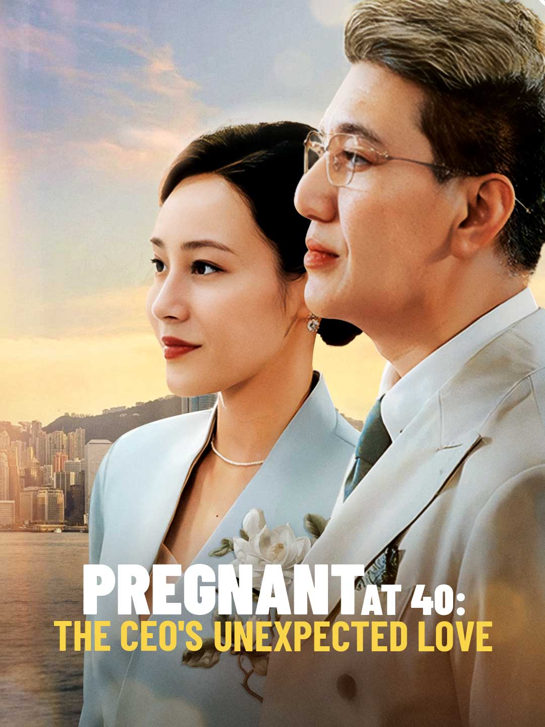 Pregnant at 40: The CEO's Unexpected LoveMini Series