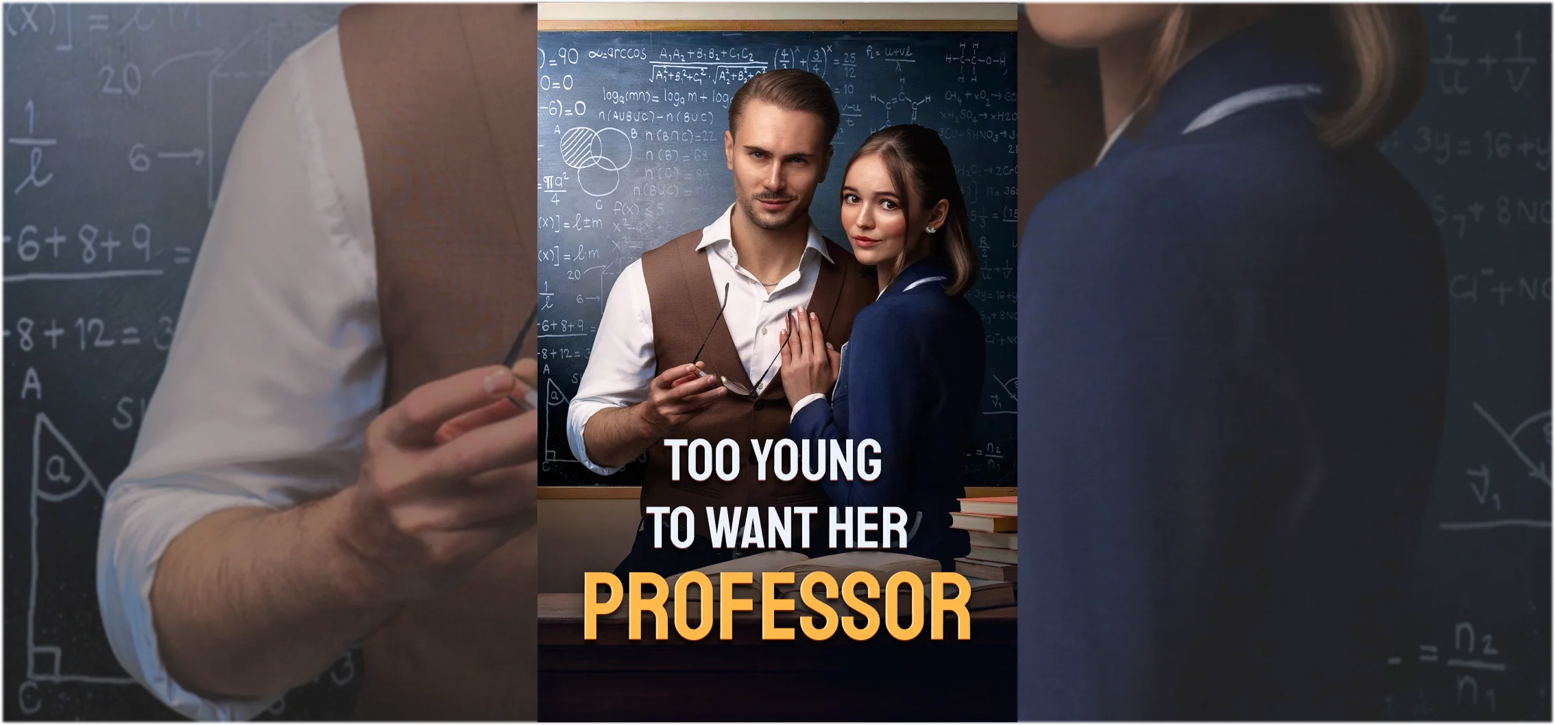 Too Young to Want Her Professor: A Shattered Vase and a Dangerous Secret That Ignite a Forbidden Campus Romance