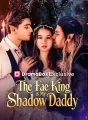 The Fae King is My Shadow Daddy Review